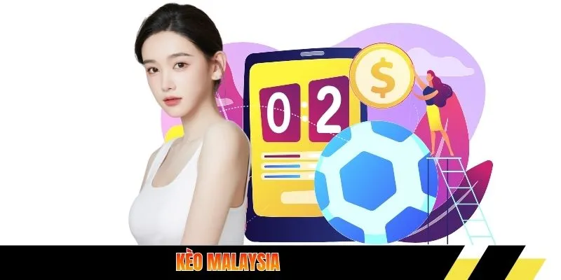 kèo Malaysia